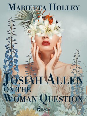 cover image of Josiah Allen on the Woman Question